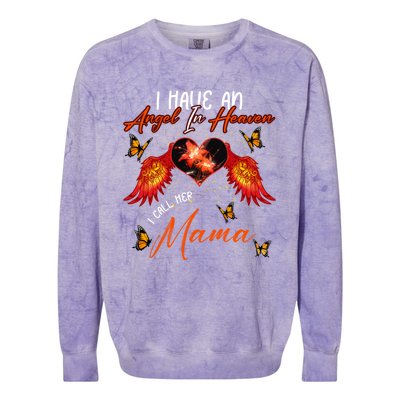 Cool Angel In Heaven Mama Family Best Friend Memorial Love Gift Colorblast Crewneck Sweatshirt