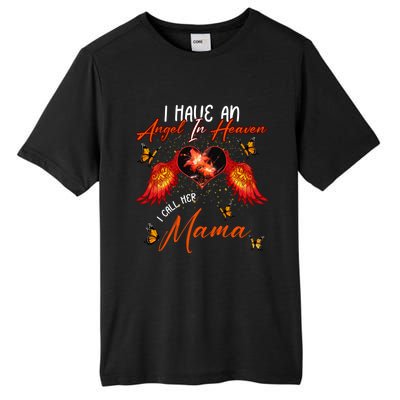 Cool Angel In Heaven Mama Family Best Friend Memorial Love Gift Tall Fusion ChromaSoft Performance T-Shirt