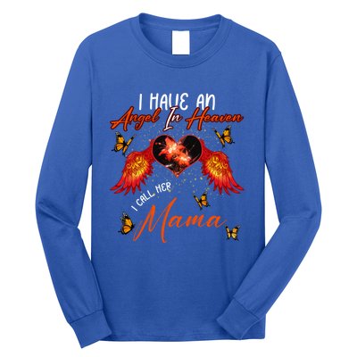 Cool Angel In Heaven Mama Family Best Friend Memorial Love Gift Long Sleeve Shirt