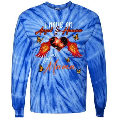 Cool Angel In Heaven Mama Family Best Friend Memorial Love Gift Tie-Dye Long Sleeve Shirt