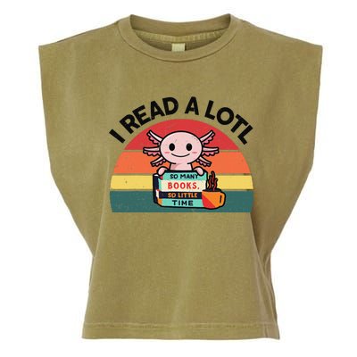 Cute Axolotl I Read A Lotl Funny Bookworm  Garment-Dyed Women's Muscle Tee