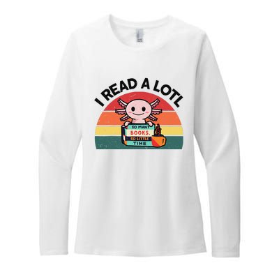 Cute Axolotl I Read A Lotl Funny Bookworm  Womens CVC Long Sleeve Shirt