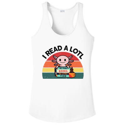 Cute Axolotl I Read A Lotl Funny Bookworm  Ladies PosiCharge Competitor Racerback Tank