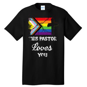 Christian Ally Inclusive Pride Clergy This Pastor Loves You Tall T-Shirt