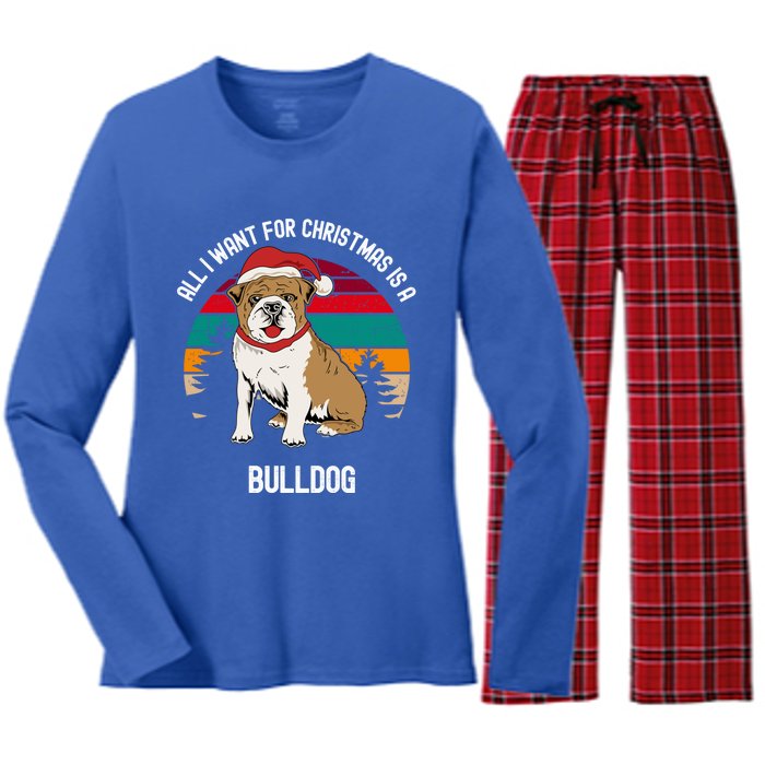 Cute All I Want For Christmas Is A Bulldog Gift Women's Long Sleeve Flannel Pajama Set 