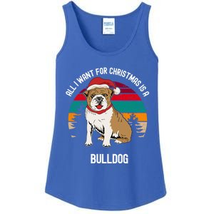 Cute All I Want For Christmas Is A Bulldog Gift Ladies Essential Tank