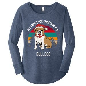 Cute All I Want For Christmas Is A Bulldog Gift Women's Perfect Tri Tunic Long Sleeve Shirt