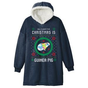 Cute All I Want For Christmas Is Guinea Pig Ugly Gift Hooded Wearable Blanket