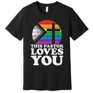 Christian Ally Inclusive Pride Clergy This Pastor Loves You Premium T-Shirt