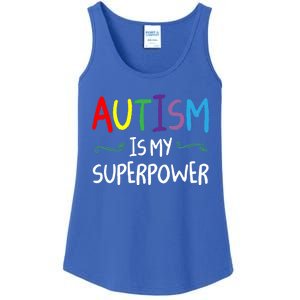 Colorful Autism Is My Superpower Autism Awareness Cool Gift Ladies Essential Tank