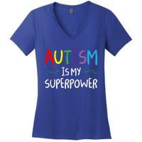 Colorful Autism Is My Superpower Autism Awareness Cool Gift Women's V-Neck T-Shirt