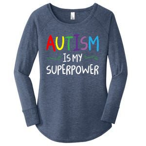 Colorful Autism Is My Superpower Autism Awareness Cool Gift Women's Perfect Tri Tunic Long Sleeve Shirt