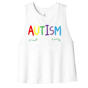 Colorful Autism Is My Superpower Autism Awareness Cool Gift Women's Racerback Cropped Tank