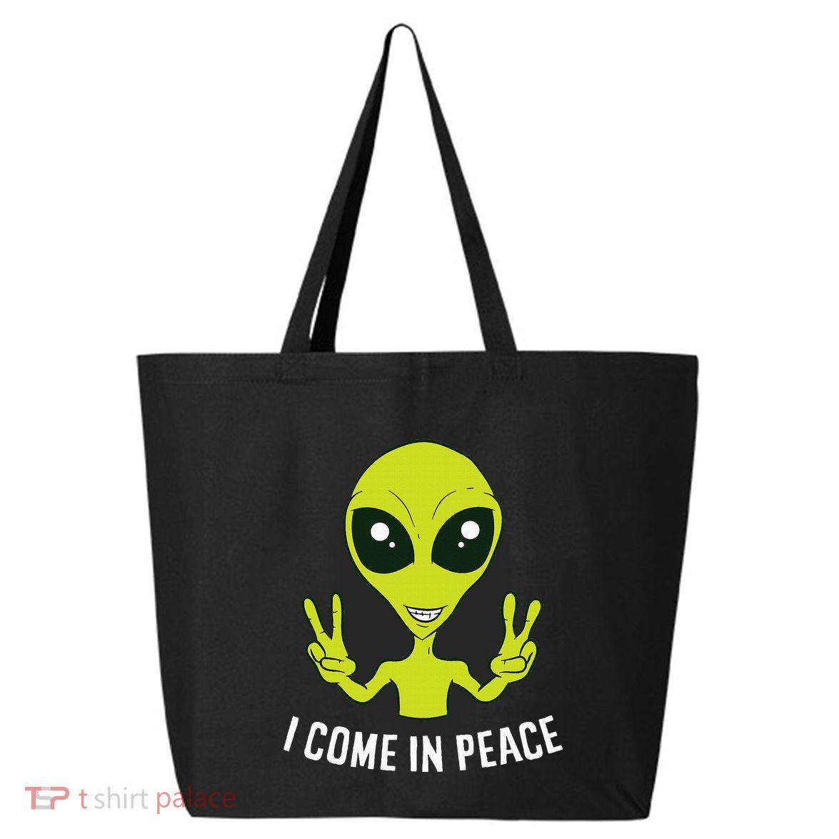 Cute Alien I Come In Peace Space Rave EDM Music Alien 25L Jumbo Tote