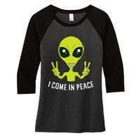 Cute Alien I Come In Peace Space Rave EDM Music Alien Women's Tri-Blend 3/4-Sleeve Raglan Shirt