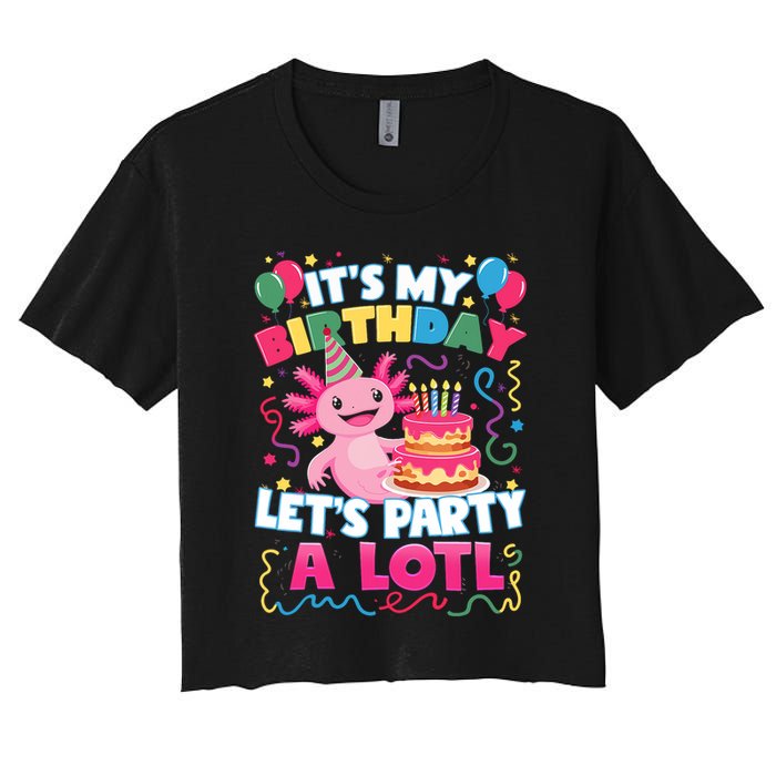 Cute Axolotl Its My Birthday Lets Party  Women's Crop Top Tee