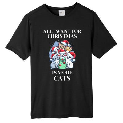 Christmas All I Want For Christmas Is More Cats Gift Tall Fusion ChromaSoft Performance T-Shirt