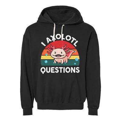 Cute Axolotlshirt I Axolotl Question Garment-Dyed Fleece Hoodie