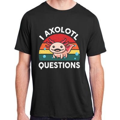 Cute Axolotlshirt I Axolotl Question Adult ChromaSoft Performance T-Shirt