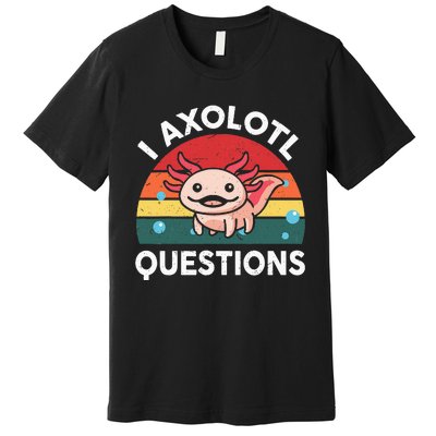 Cute Axolotlshirt I Axolotl Question Premium T-Shirt