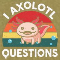 Cute Axolotlshirt I Axolotl Question Garment-Dyed Women's Muscle Tee
