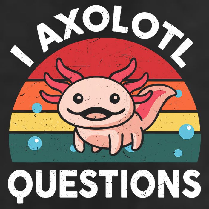 Cute Axolotl- I Axolotl Question   Funny Garment-Dyed Fleece Hoodie
