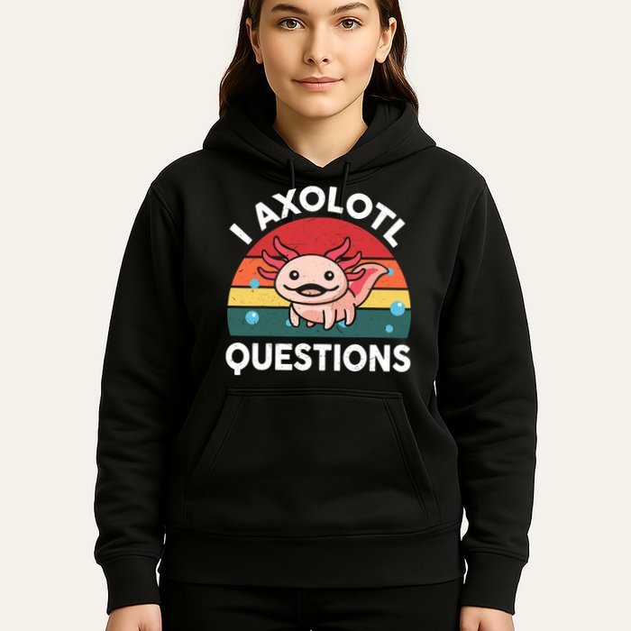 Cute Axolotl- I Axolotl Question   Funny Hoodie