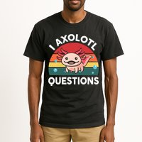 Cute Axolotl- I Axolotl Question   Funny Tall T-Shirt