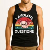 Cute Axolotl- I Axolotl Question   Funny Tank Top