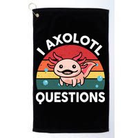 Cute Axolotl- I Axolotl Question   Funny Golf Towel