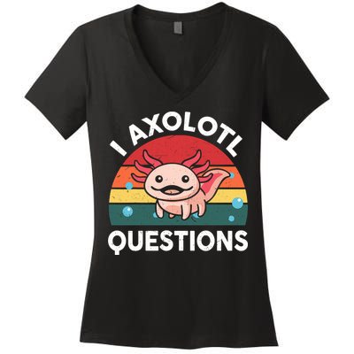 Cute Axolotl- I Axolotl Question   Funny Women's V-Neck T-Shirt