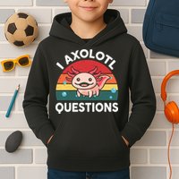 Cute Axolotl- I Axolotl Question   Funny Kids Hoodie