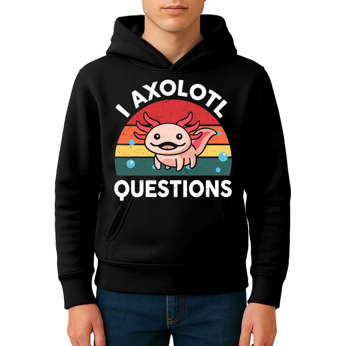Cute Axolotl- I Axolotl Question   Funny Kids Hoodie