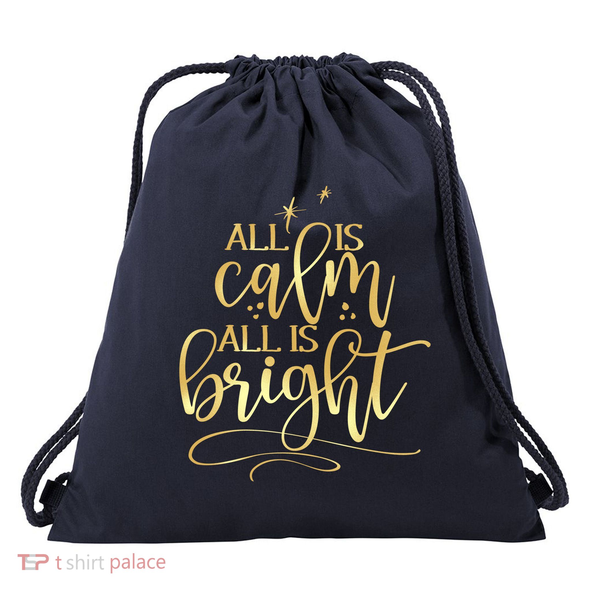 Christmas All Is Calm All Is Bright Drawstring Bag