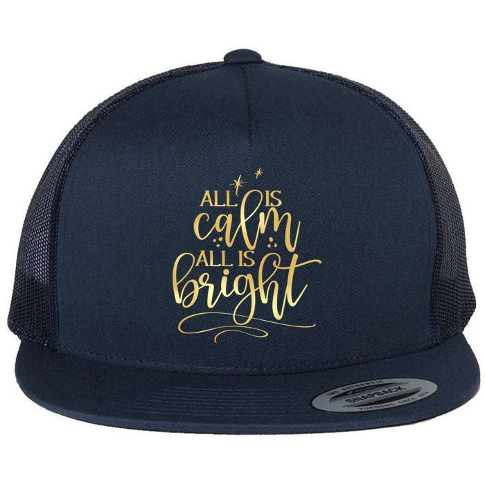 Christmas All Is Calm All Is Bright Flat Bill Trucker Hat