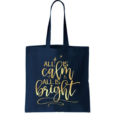 Christmas All Is Calm All Is Bright Bag
