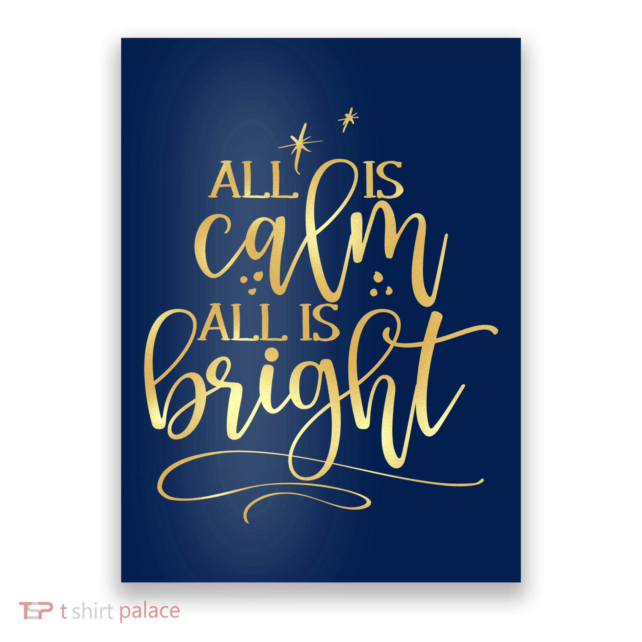 Christmas All Is Calm All Is Bright Poster