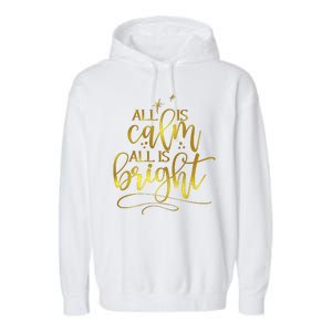 Christmas All Is Calm All Is Bright Garment-Dyed Fleece Hoodie