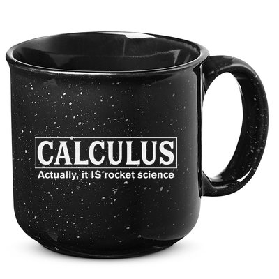 Calculus Actually It Is Rocket Science Math Student Teacher 15oz Campfire Ceramic Mug