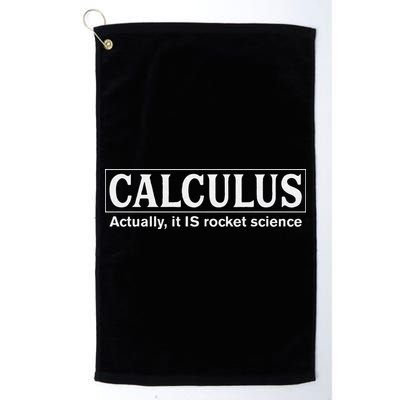 Calculus Actually It Is Rocket Science Math Student Teacher Golf Towel