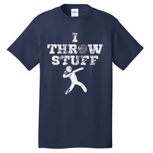 Classic Aged I Throw Stuff Shot Put Athlete Throwing Tall T-Shirt