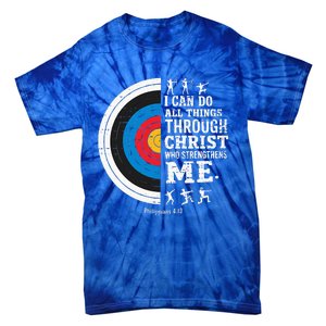 Christian Archery I Can Do All Things Religious Faith Tie-Dye T-Shirt