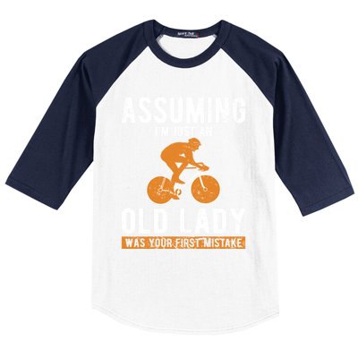 Cycle Assuming Im Just An Old Lady Was Your First Mistake Gift Baseball Sleeve Shirt