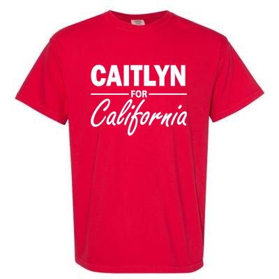 Caitlyn For California  Garment-Dyed Heavyweight T-Shirt