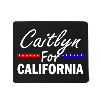 Caitlyn For California Governor Mousepad