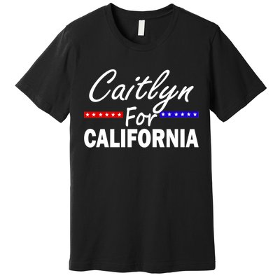 Caitlyn For California Governor Premium T-Shirt