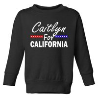 Caitlyn For California Governor Toddler Sweatshirt