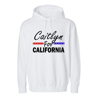 Caitlyn For California Governor Garment-Dyed Fleece Hoodie