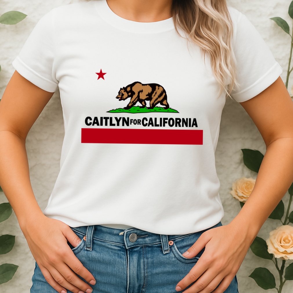 Caitlyn For California Governor Jenner Cali Flag Womens T-Shirt
