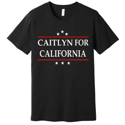 Caitlyn For California Governor Jenner Campaign Premium T-Shirt